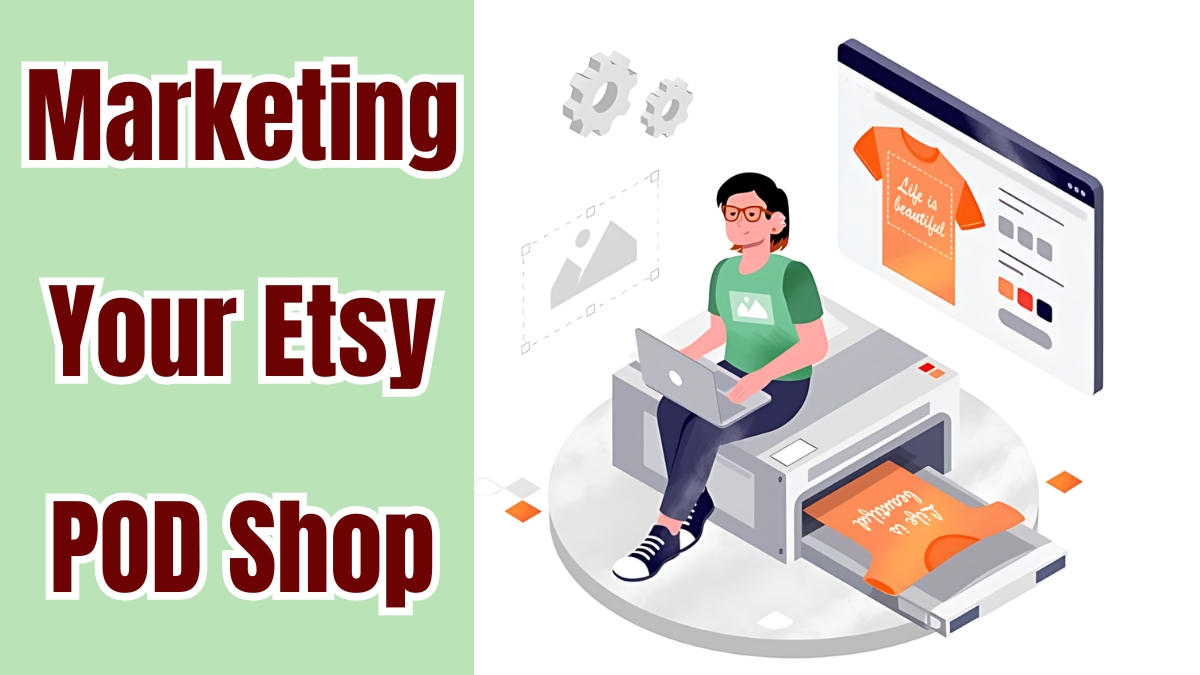 How to Start a Print-On-Demand Business on Etsy