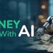 AI YouTube Money Making Methods