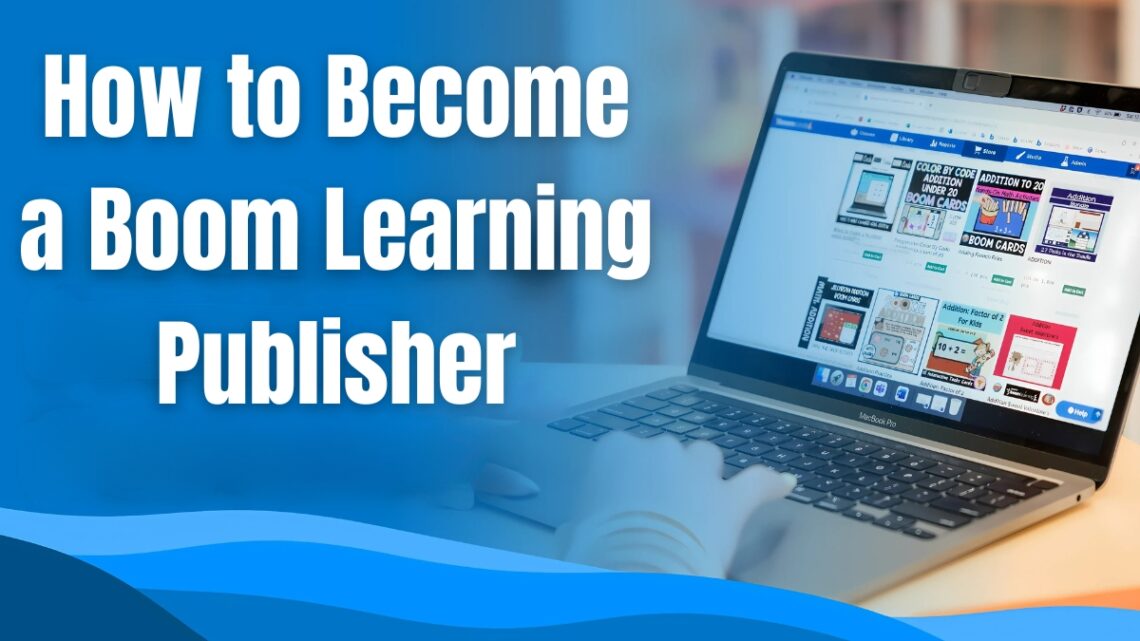 Become a Boom Learning Publisher