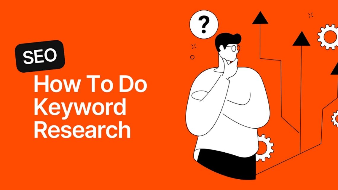 How to Do Keyword Research