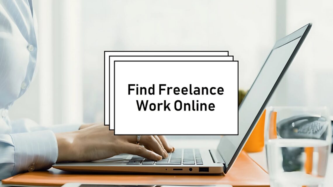 Find Freelance Work Online