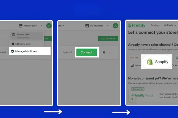 How to Connect Printful and Printify to Shopify: Step-by-Step Setup Guide