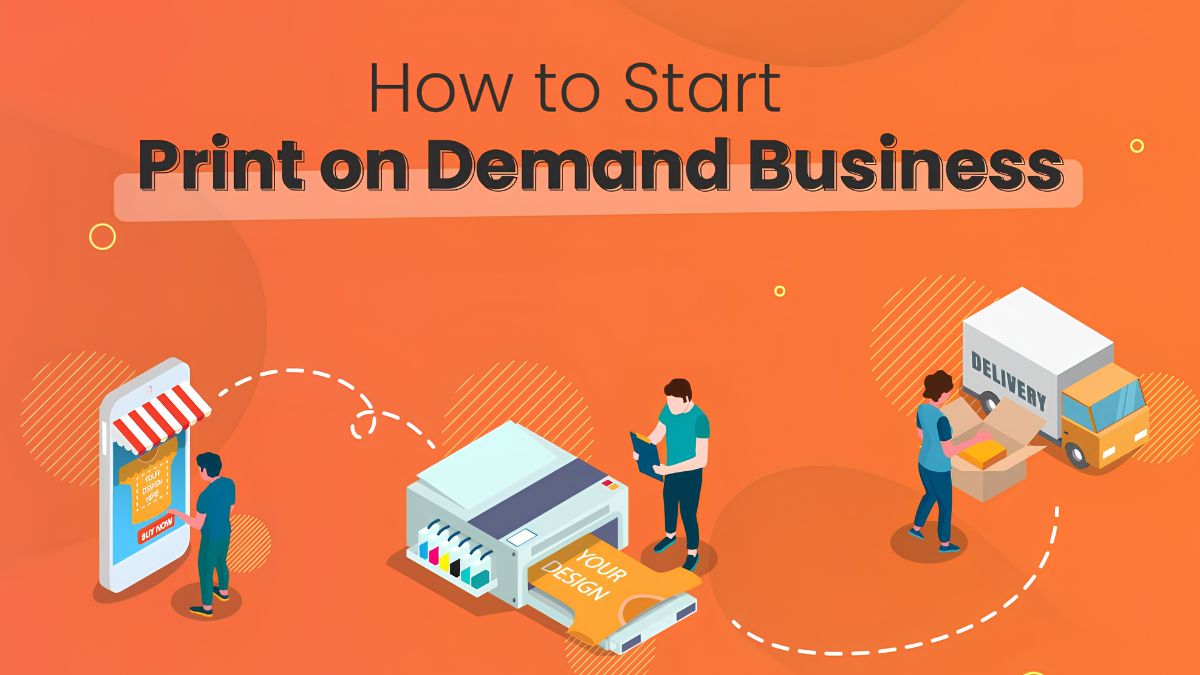 How to Start a Print-on-Demand Business: Step-by-Step Guide
