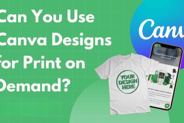 How to Create Print on Demand Designs with Canva: A Complete Beginner's Guide