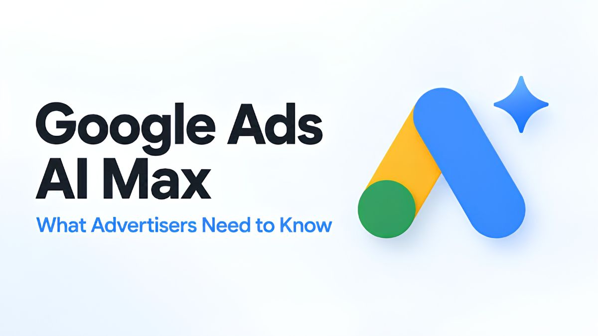Google Ads in 2026: What Beginners Need to Know About AI Max, Smart Bidding and Demand Gen